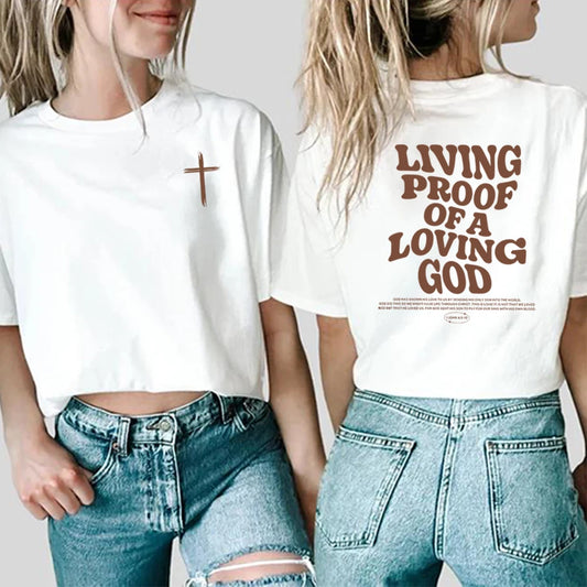 T'shirt "Loving God"