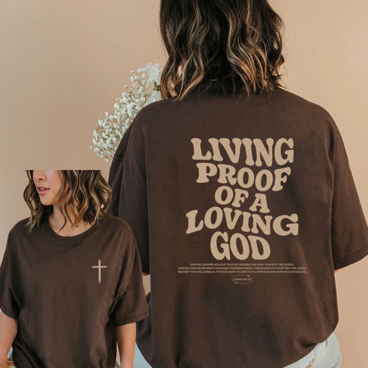 T'shirt "Loving God"